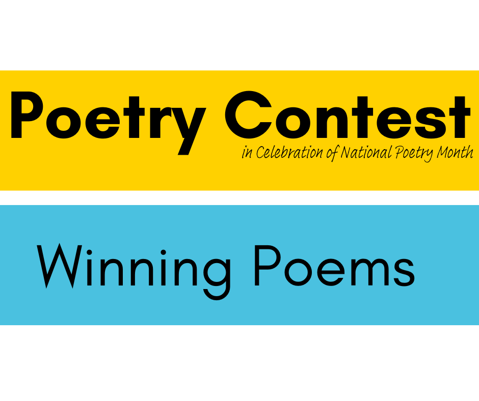 National Poetry Month Contest Winning Poems Perth Union Library