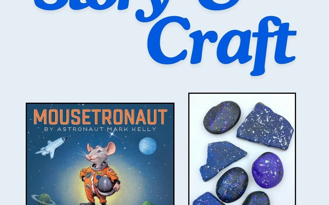 Story & Craft: : “Mousetronaut” by Mark C. Kelly and Paint Your Own Meteor