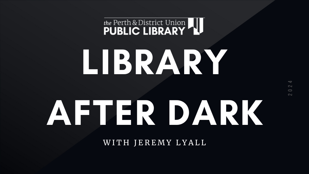 Library After Dark with Jeremy Lyall